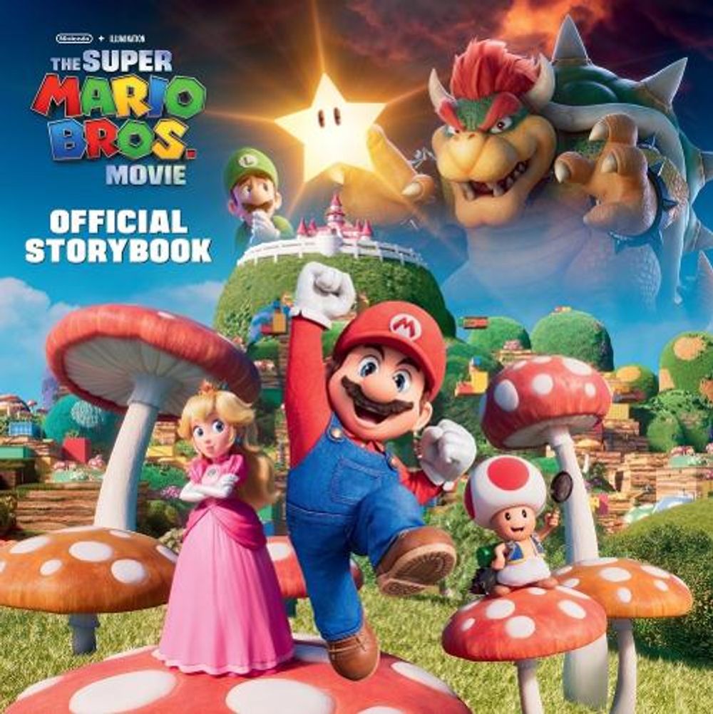 Nintendo and Illumination present The Super Mario Bros. Movie Official Storybook by Michael Moccio - ISBN: 9780593646007
