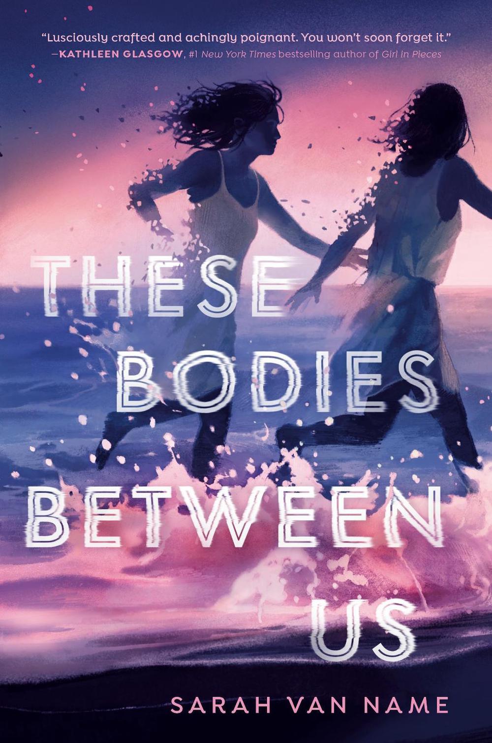 These Bodies Between Us by Sarah Van Name - ISBN: 9780593646175