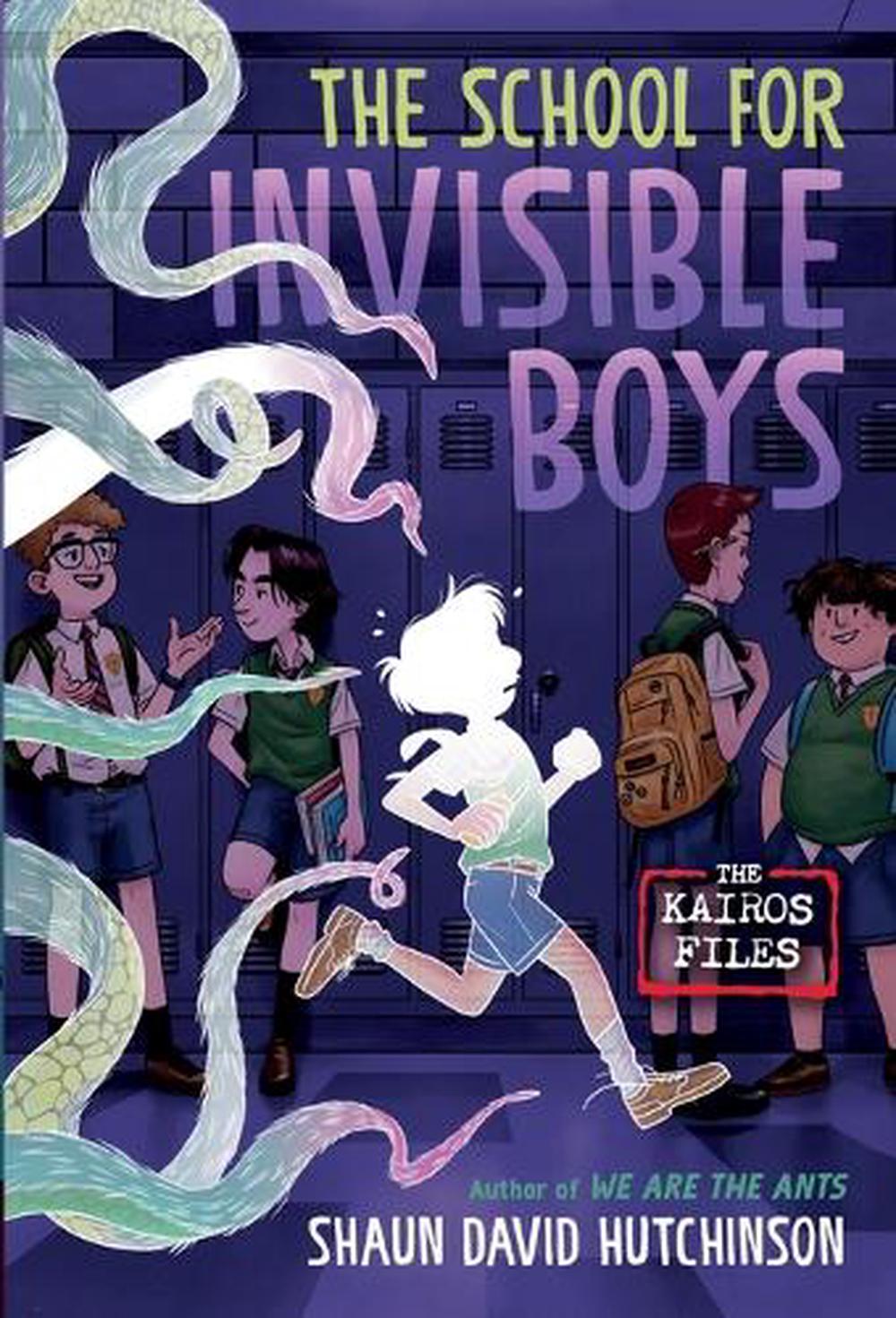 The School for Invisible Boys by Shaun David Hutchinson - ISBN: 9780593646328