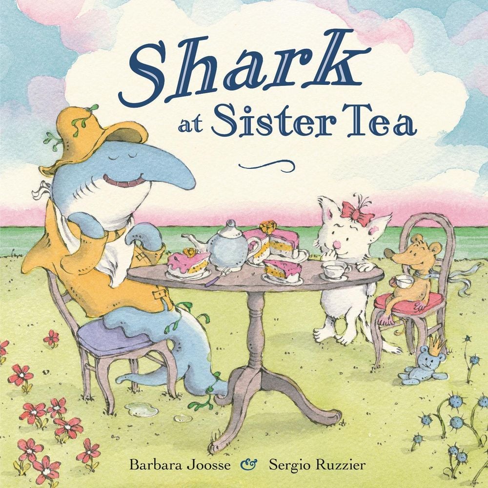 Shark at Sister Tea by Barbara Joosse - ISBN: 9780593646946