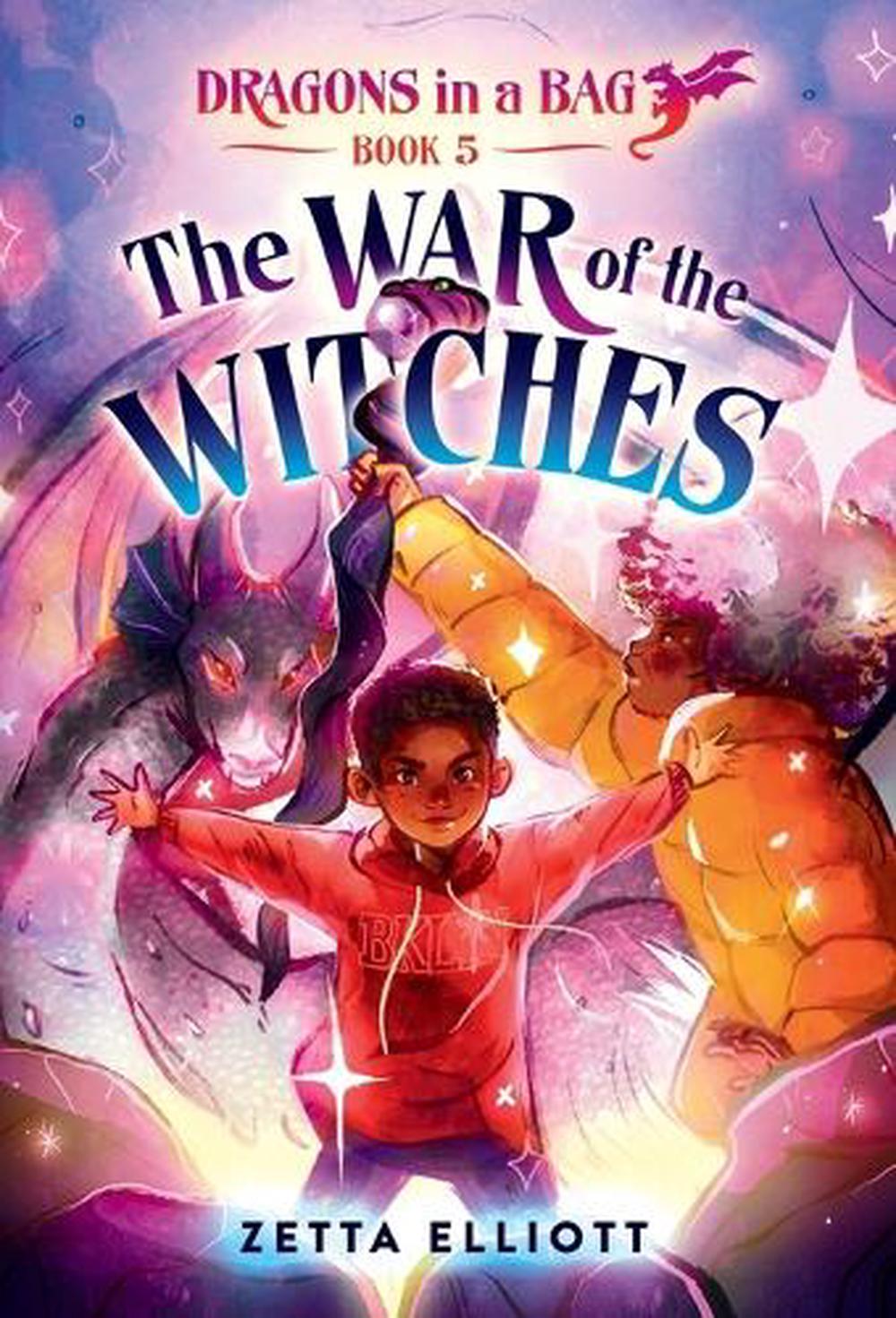 The War of the Witches by Zetta Elliott - ISBN: 9780593648650