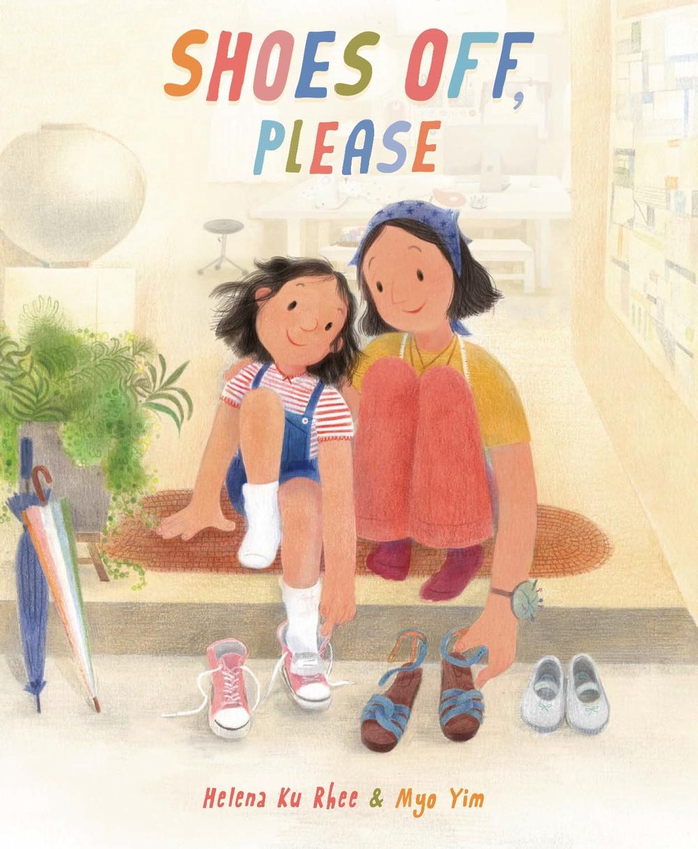 Shoes Off, Please by Helena Ku Rhee - ISBN: 9780593649633