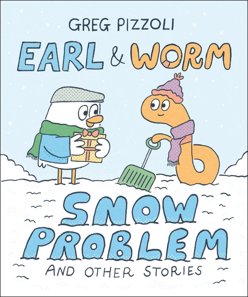 Earl & Worm #3: Snow Problem and Other Stories by Greg Pizzoli - ISBN: 9780593649732