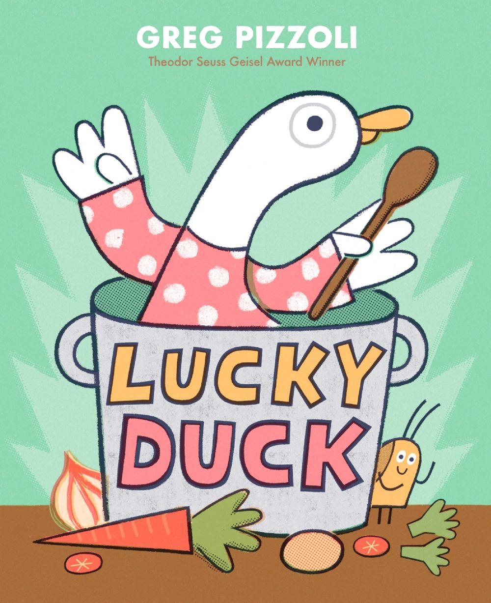 Lucky Duck by Greg Pizzoli - ISBN: 9780593649770