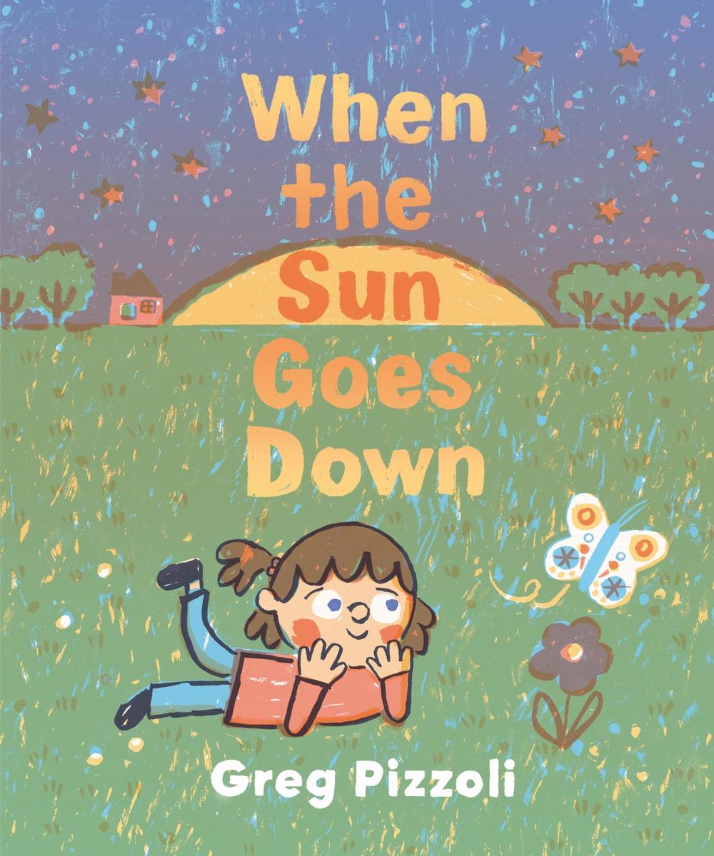 When the Sun Goes Down by Greg Pizzoli - ISBN: 9780593649817