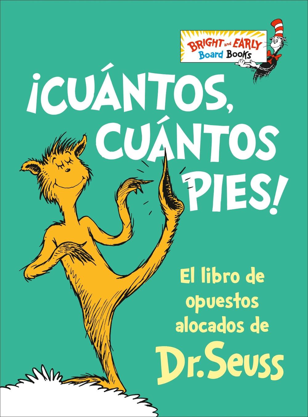 ¡Cuántos, cuántos Pies! (The Foot Book Spanish Edition), 9780593651032