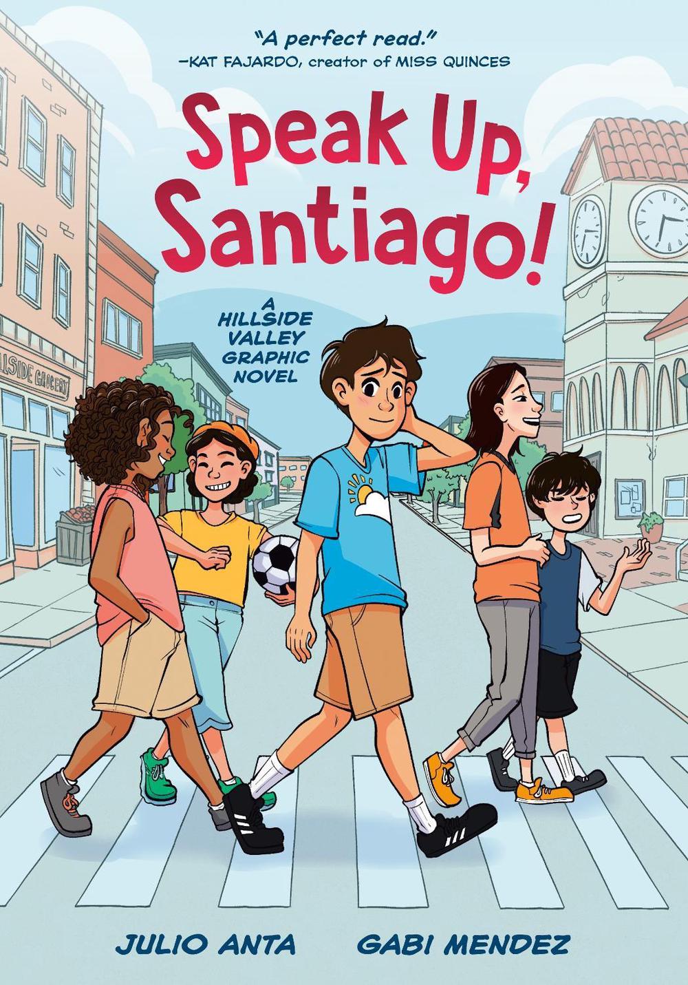 Speak Up, Santiago! by Julio Anta - ISBN: 9780593651636