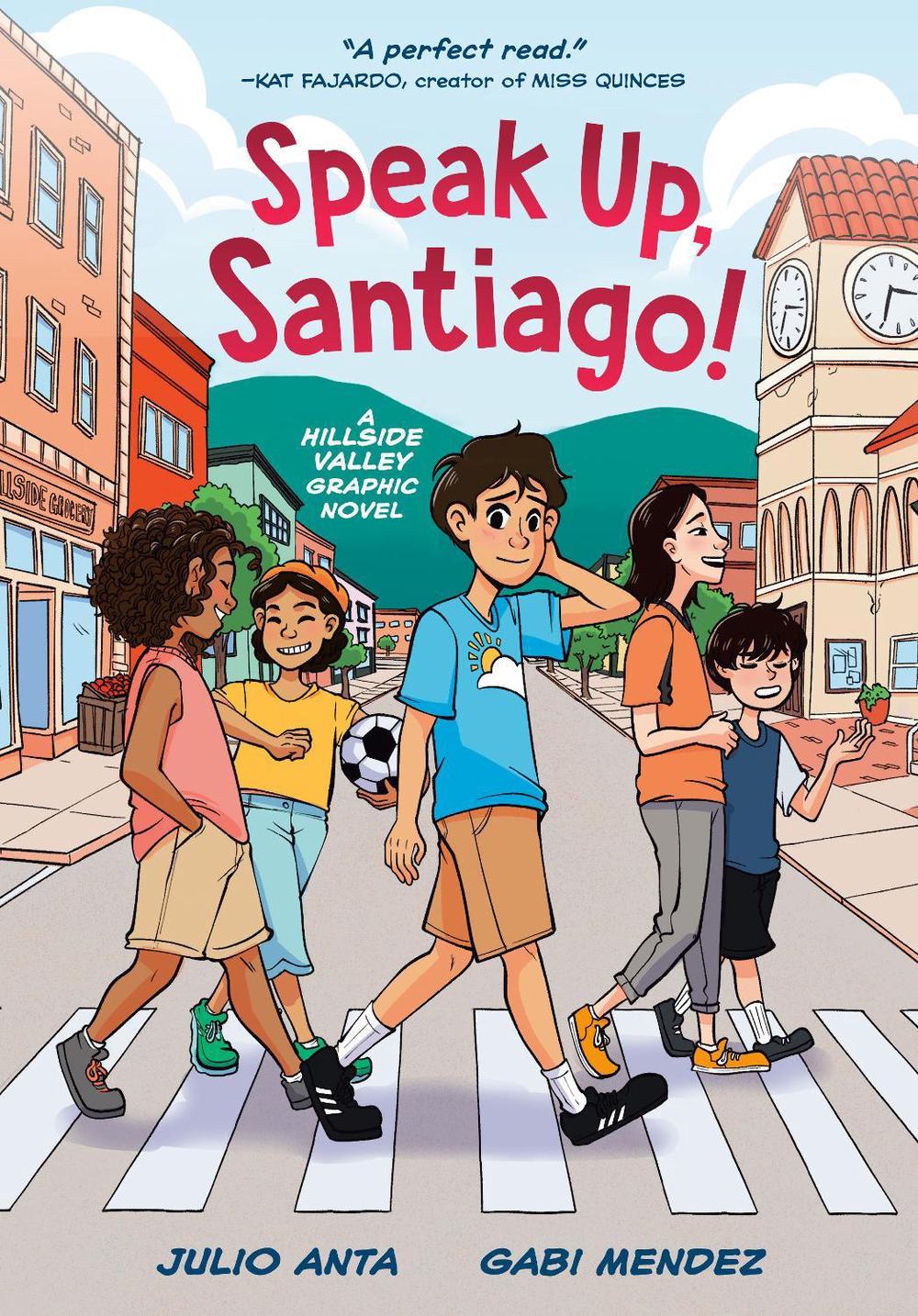 Speak Up, Santiago! by Julio Anta - ISBN: 9780593651650