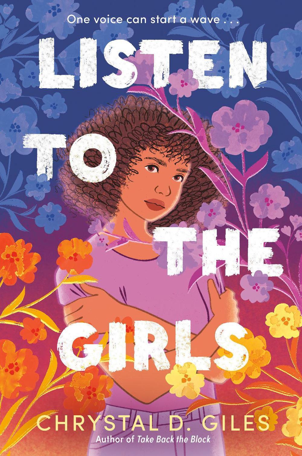 Listen to the Girls by Chrystal D. Giles - ISBN: 9780593651728