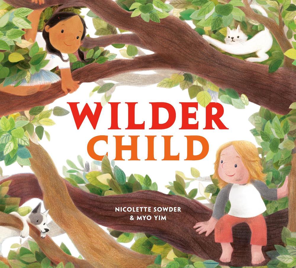 Wilder Child by Nicolette Sowder - ISBN: 9780593652367