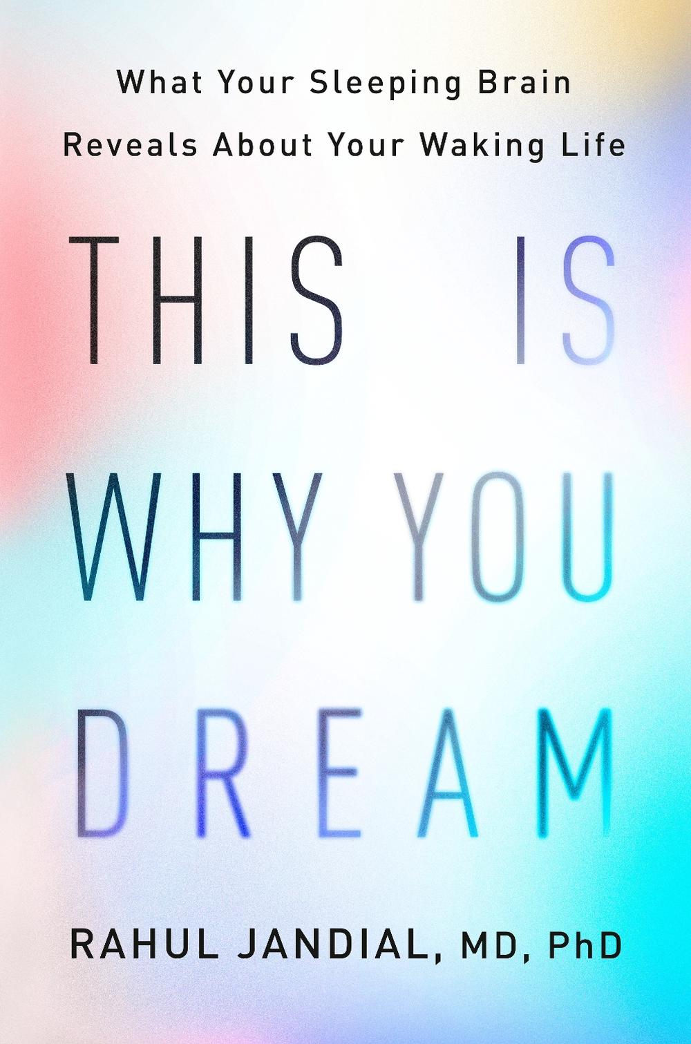 This Is Why You Dream, 9780593655719