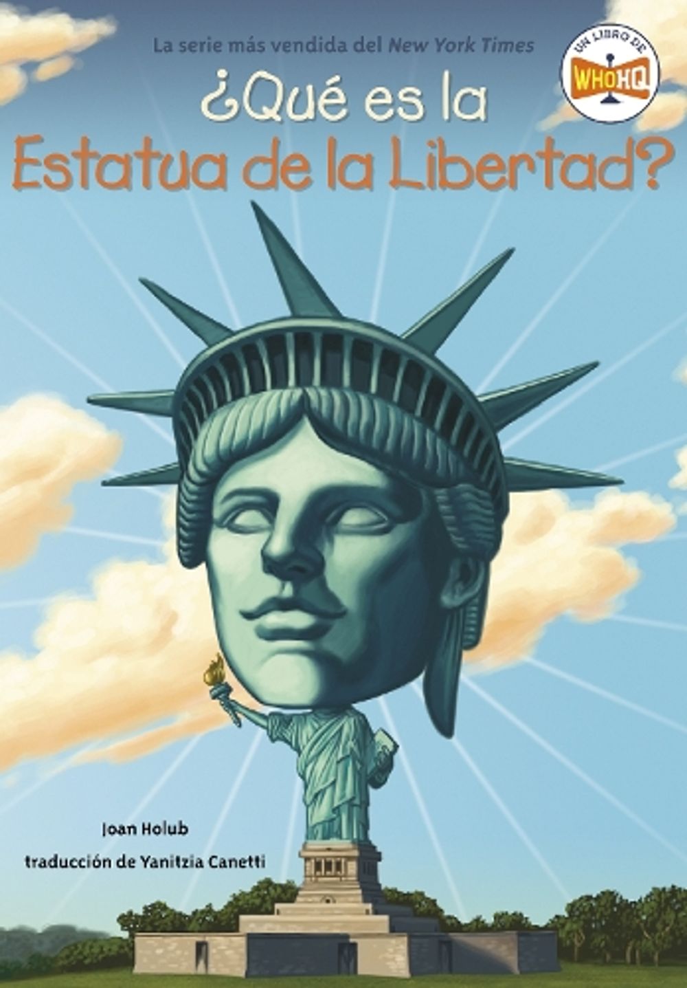 ¿Qué es la Estatua de la Libertad? by Joan Holub - ISBN: 9780593658208