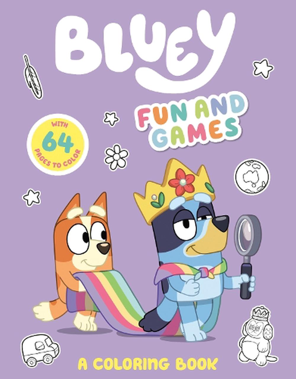 Bluey Fun And Games A Coloring Book By Penguin Young Readers Licenses