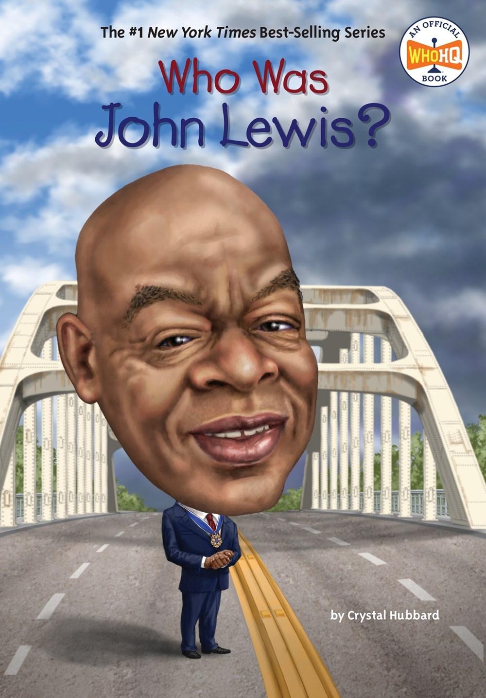 Who Was John Lewis? by Crystal Hubbard - ISBN: 9780593658512