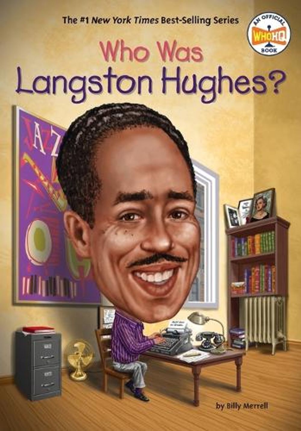 Who Was Langston Hughes? by Billy Merrell - ISBN: 9780593658543