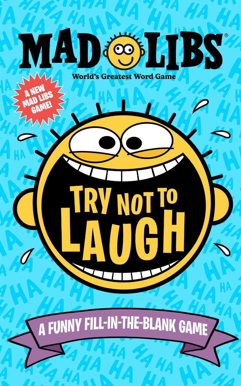 Try Not to Laugh Mad Libs by Gabriella DeGennaro - ISBN: 9780593658666