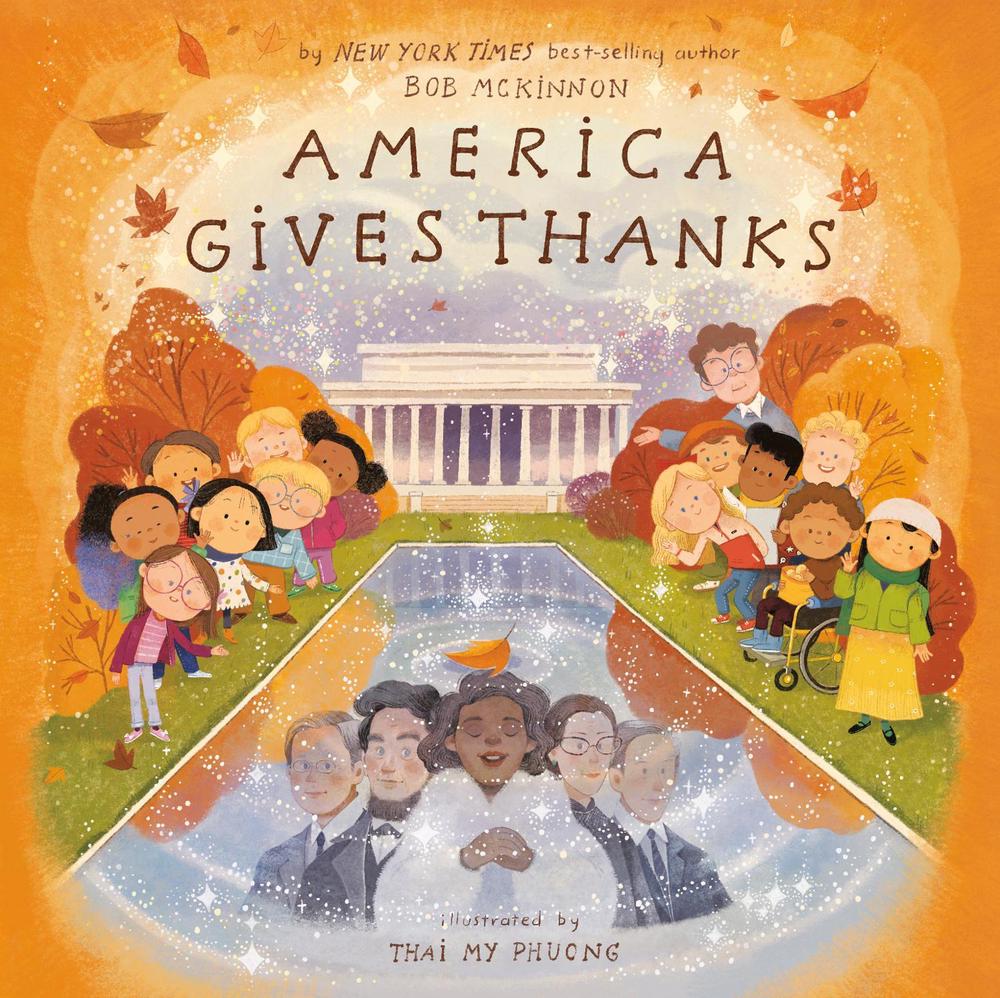 America Gives Thanks by Bob McKinnon - ISBN: 9780593658819