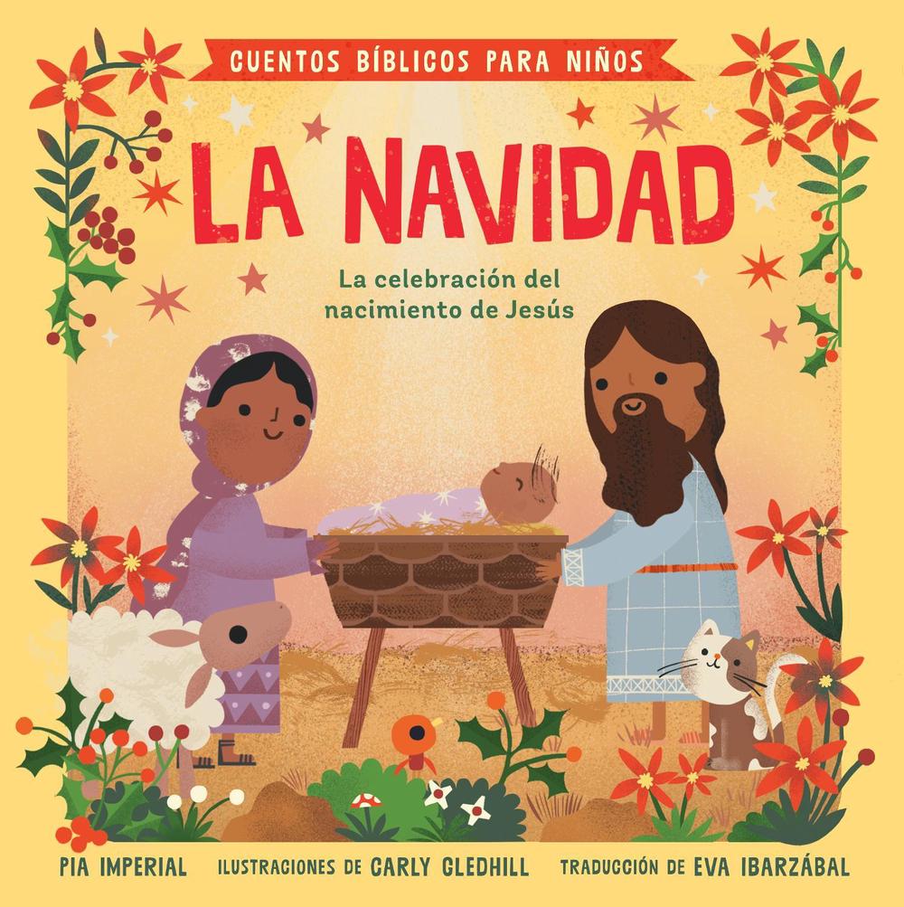 Cuentos bíblicos para niños: La Navidad by Pia Imperial - ISBN: 9780593659342