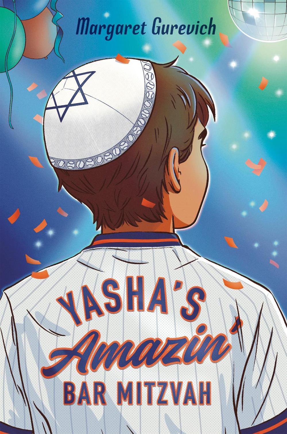 Yasha's Amazin' Bar Mitzvah by Margaret Gurevich - ISBN: 9780593659465