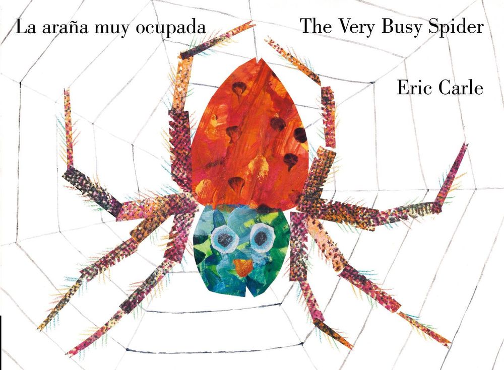 The Very Busy Spider/La araña muy ocupada (Bilingual English-Spanish Edition) by Eric Carle - ISBN: 9780593659878