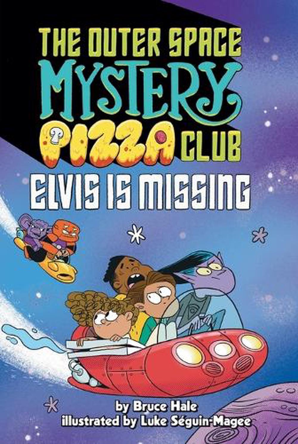 Elvis Is Missing #1 by Bruce Hale - ISBN: 9780593660171