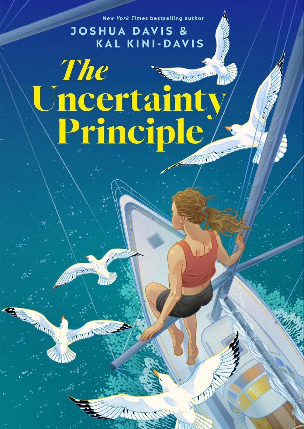 The Uncertainty Principle by Joshua Davis - ISBN: 9780593660300