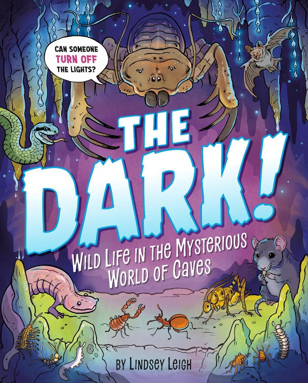 The Dark! by Lindsey Leigh - ISBN: 9780593662595