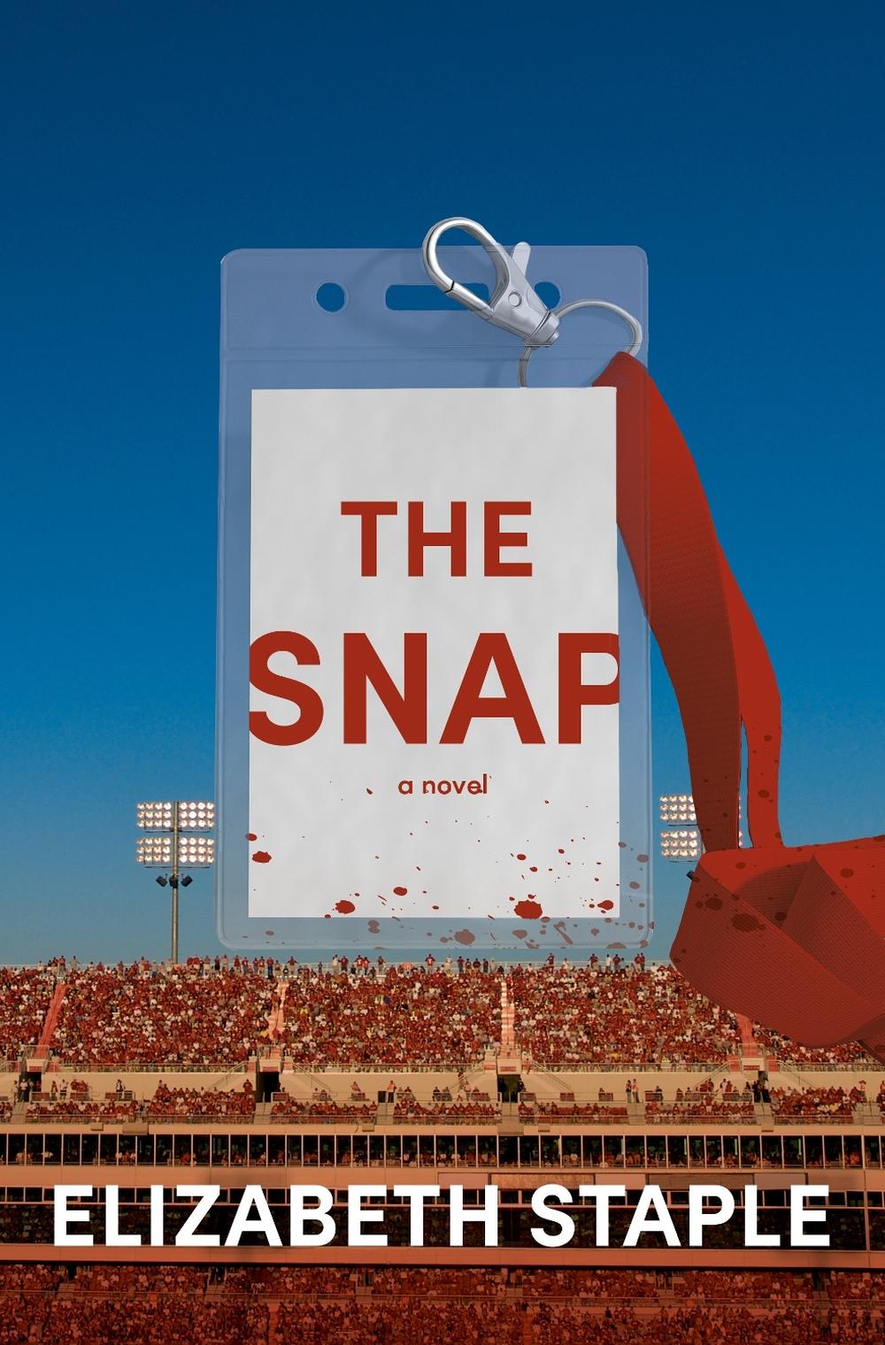 The Snap by Elizabeth Staple - ISBN: 9780593686171