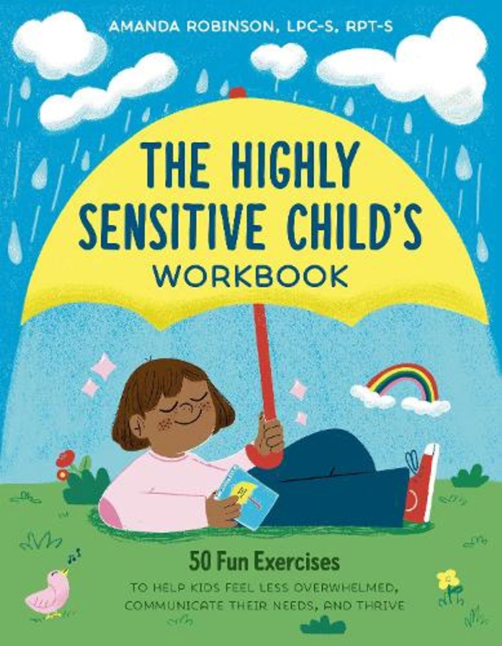 The Highly Sensitive Child's Workbook by Amanda Robinson - ISBN: 9780593689974