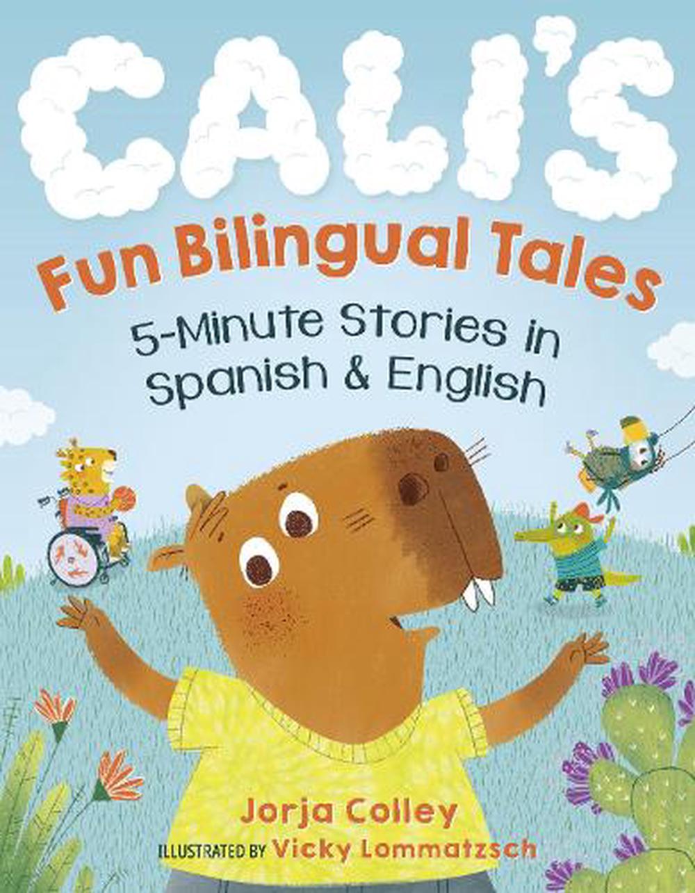 Cali'S Fun Bilingual Tales by Jorja Colley - ISBN: 9780593690093
