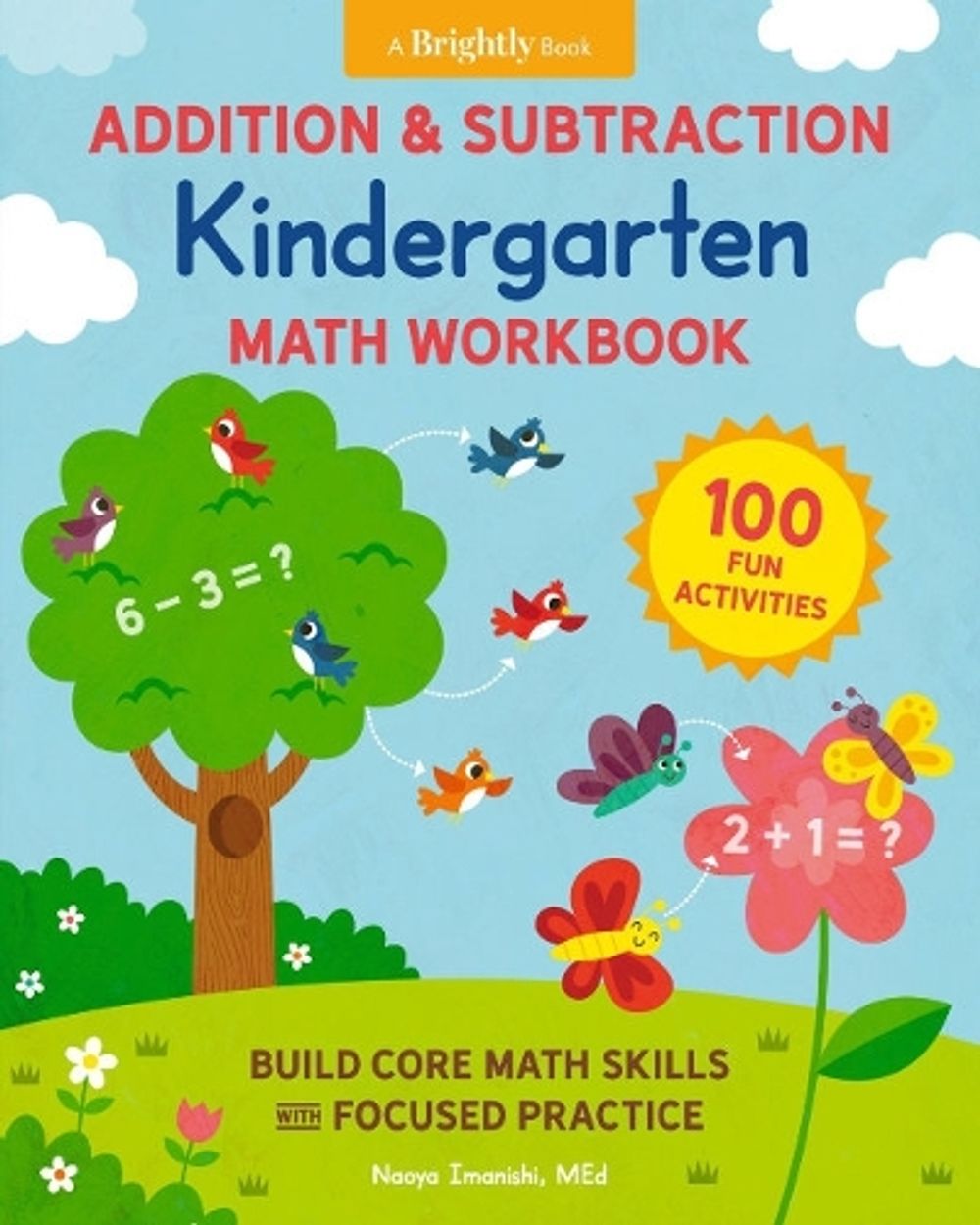 Addition and Subtraction Kindergarten Math Workbook by Naoya Imanishi - ISBN: 9780593690123