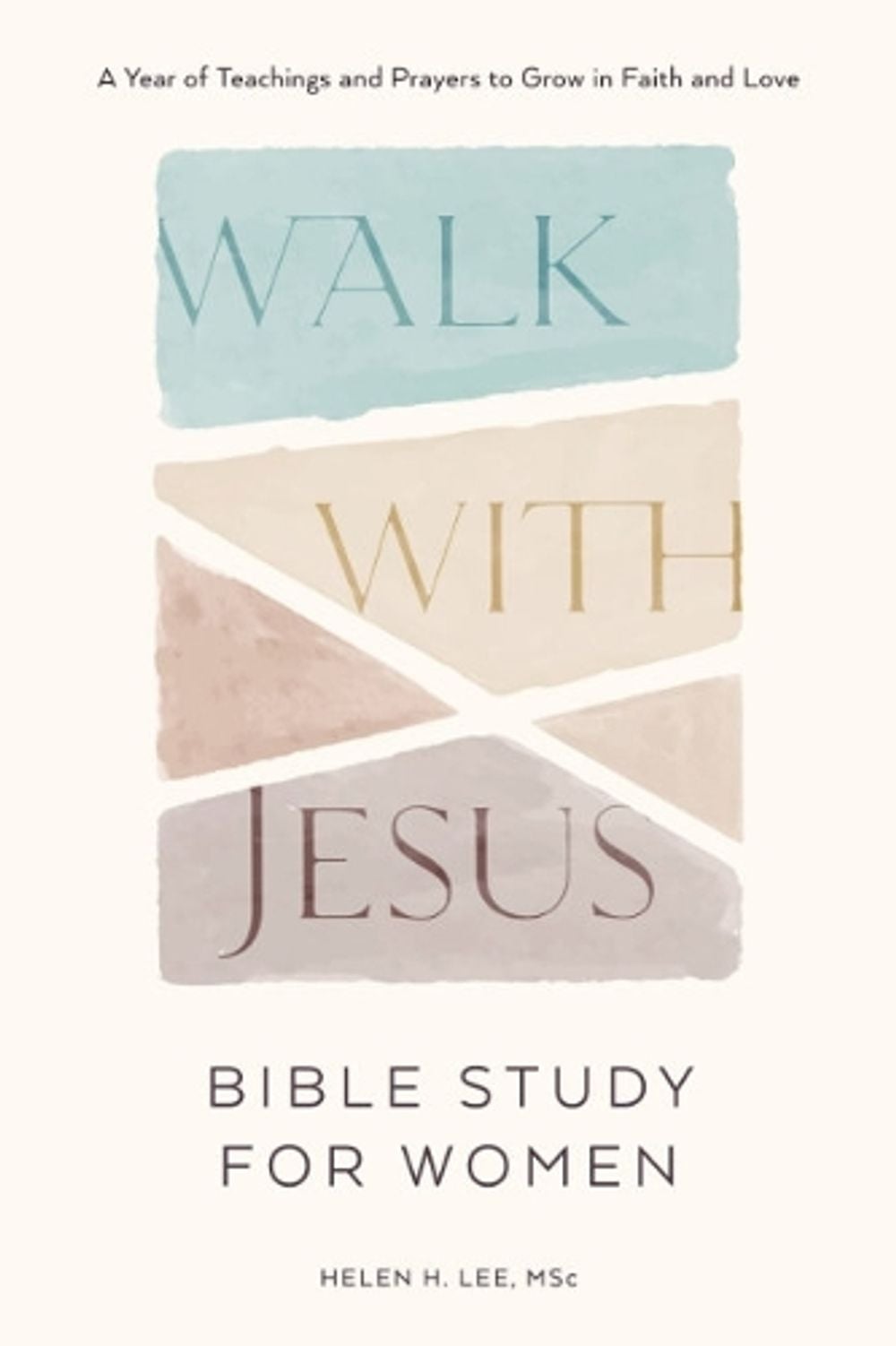 Walk with Jesus - Bible Study for Women by Helen H. Lee - ISBN: 9780593690222