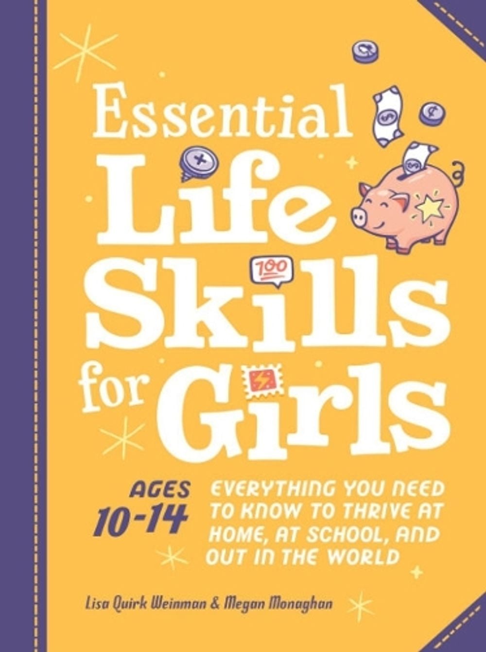 Essential Life Skills for Girls by Lisa Quirk Weinman - ISBN: 9780593690420
