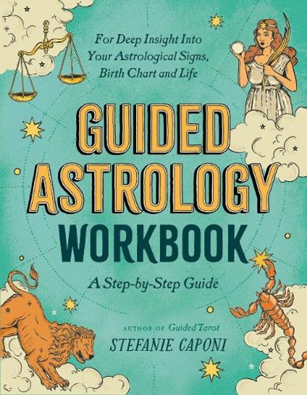 Guided Astrology Workbook by Stefanie Caponi - ISBN: 9780593690543