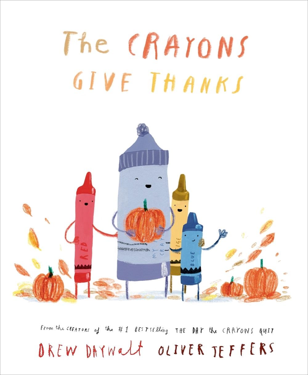The Crayons Give Thanks by Drew Daywalt - ISBN: 9780593690574
