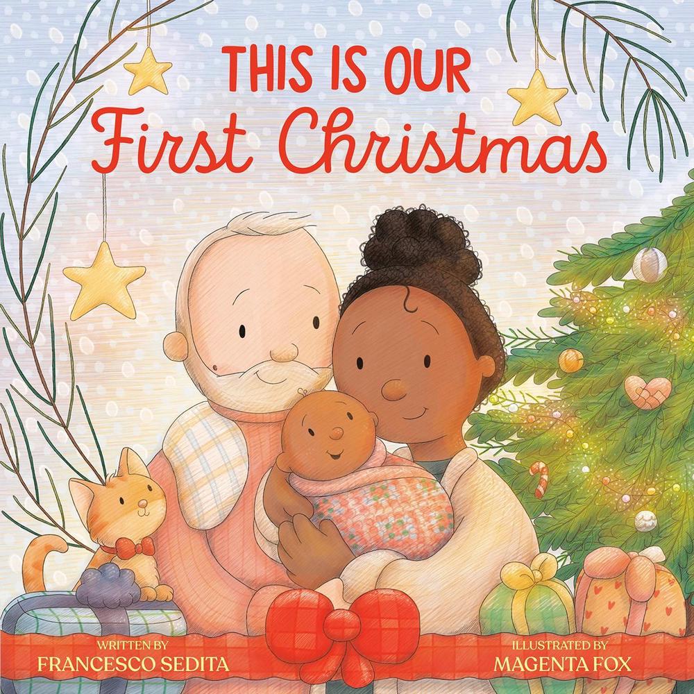 This Is Our First Christmas by Francesco Sedita - ISBN: 9780593691045