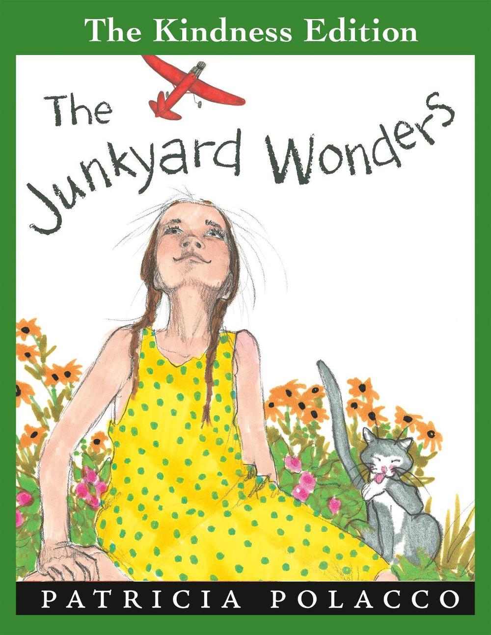 The Junkyard Wonders by Patricia Polacco - ISBN: 9780593692615