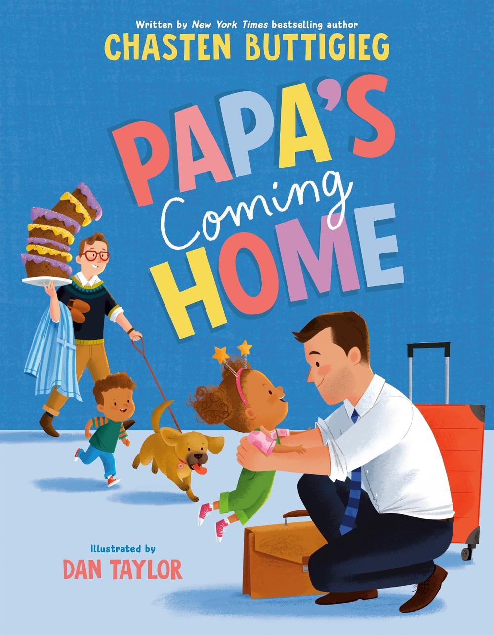 Papa's Coming Home by Chasten Buttigieg - ISBN: 9780593693988
