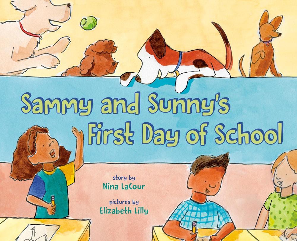 Sammy and Sunny's First Day of School by Nina LaCour - ISBN: 9780593695753