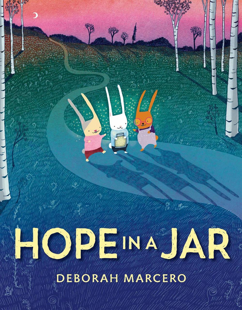 Hope in a Jar by Deborah Marcero - ISBN: 9780593696699