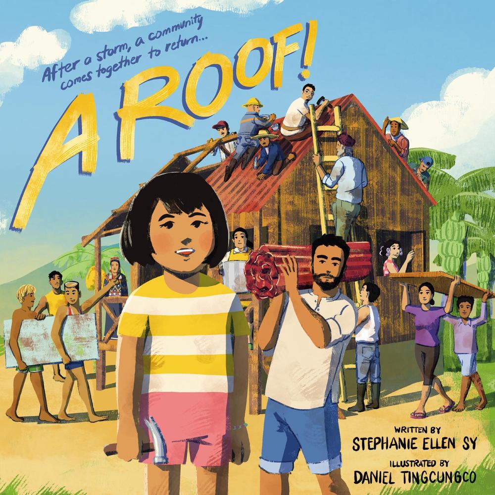A Roof! by Stephanie Ellen Sy - ISBN: 9780593697054
