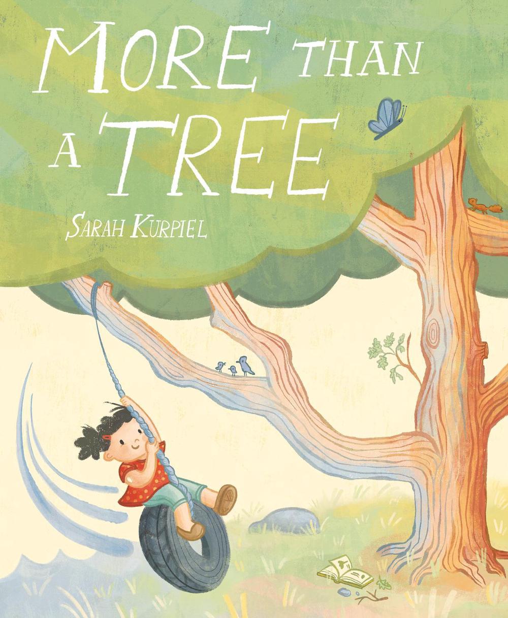 More than a Tree by Sarah Kurpiel - ISBN: 9780593697689