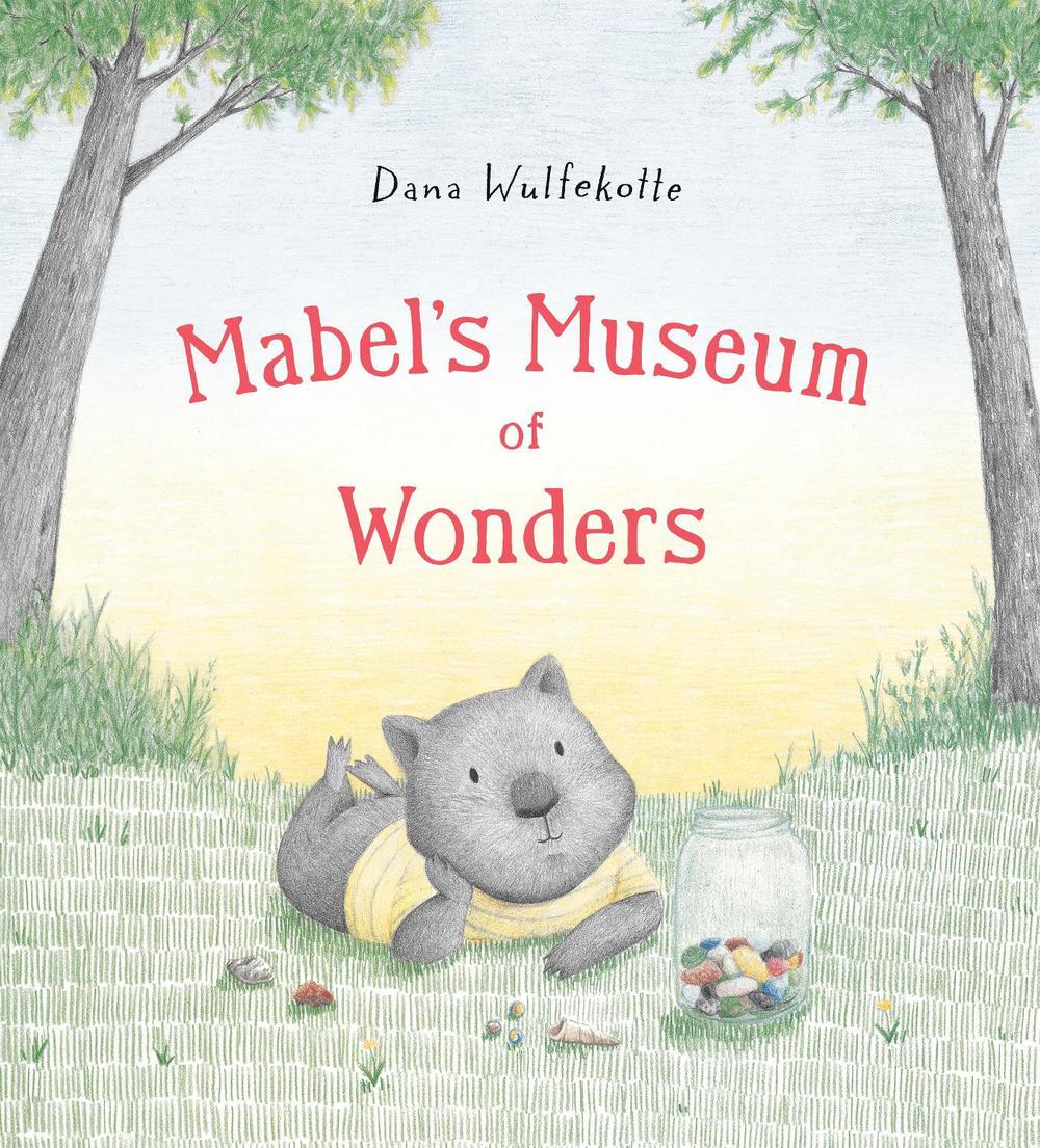 Mabel's Museum of Wonders by Dana Wulfekotte - ISBN: 9780593698297