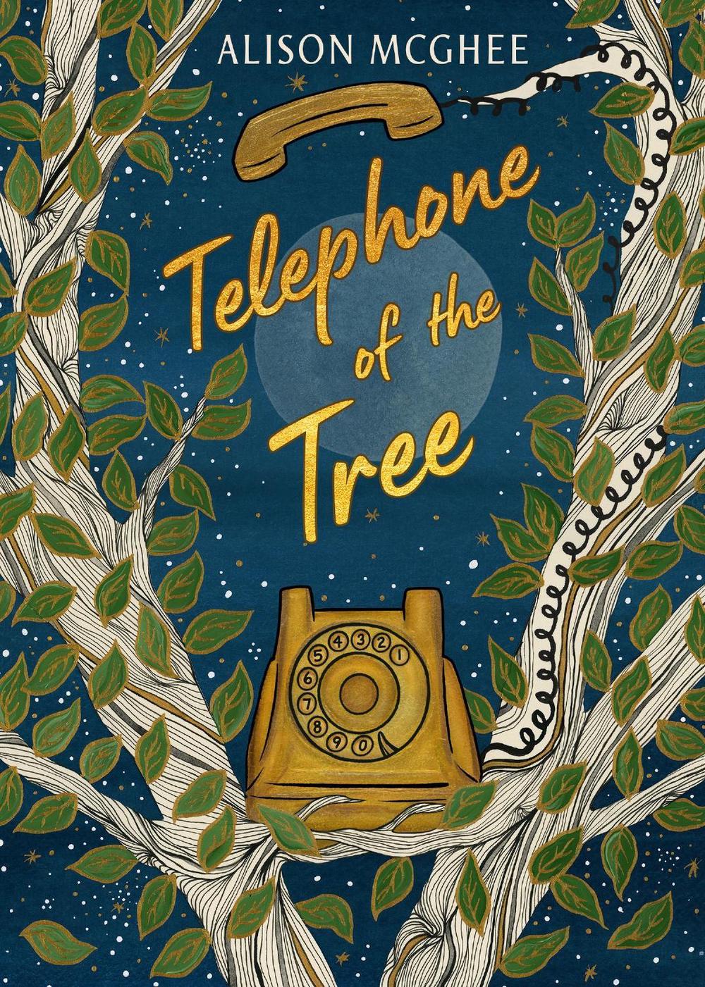 Telephone of the Tree by Alison McGhee - ISBN: 9780593698457