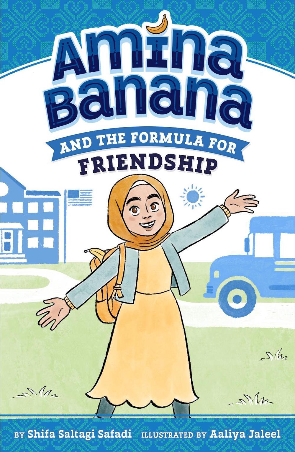 Amina Banana and the Formula for Friendship by Shifa Saltagi Safadi - ISBN: 9780593699225