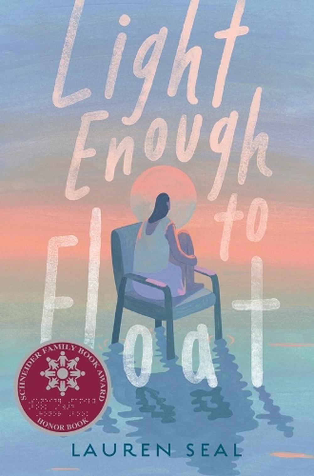 Light Enough to Float by Lauren Seal - ISBN: 9780593700167