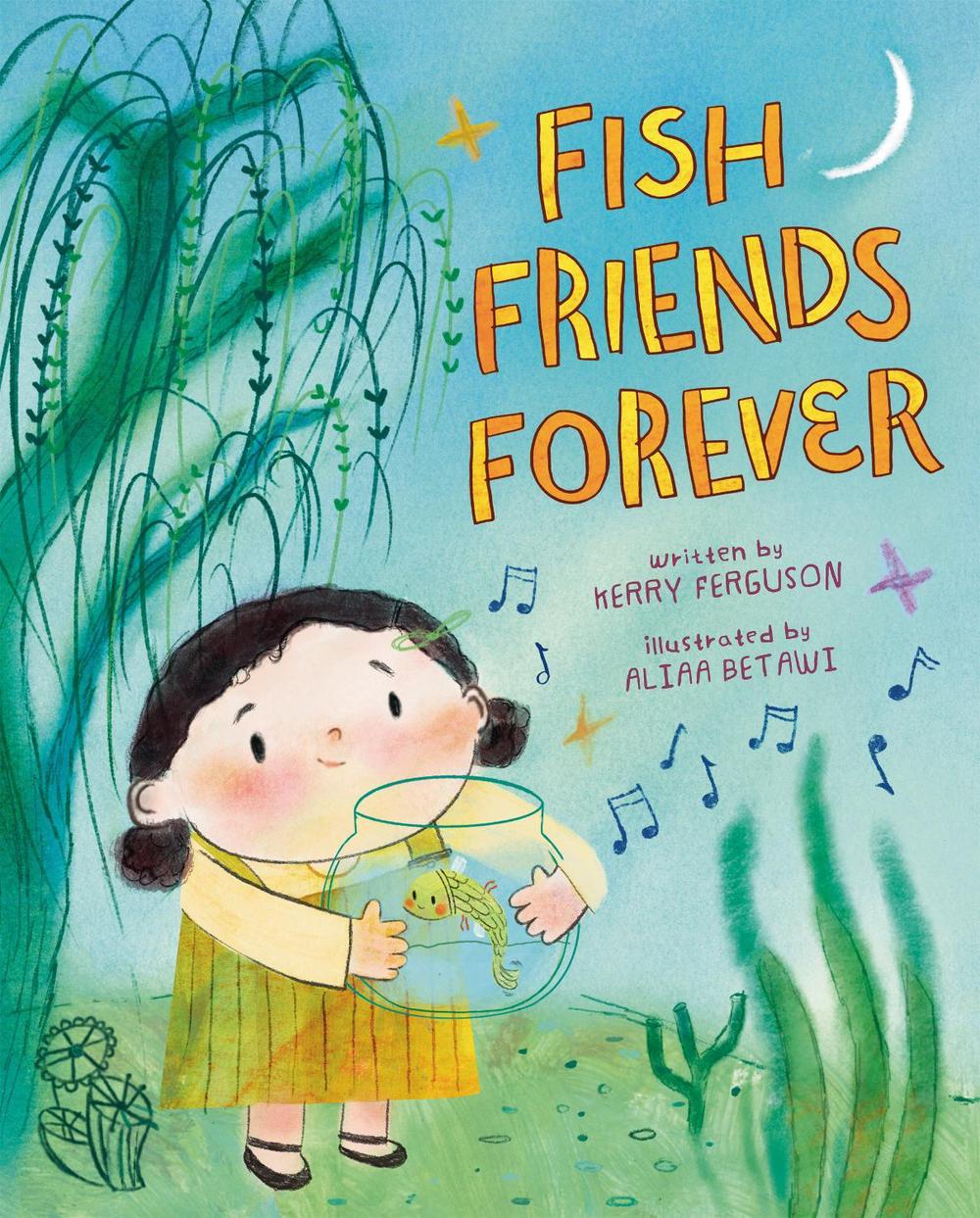 Fish Friends Forever by Kerry Ferguson - ISBN: 9780593700204