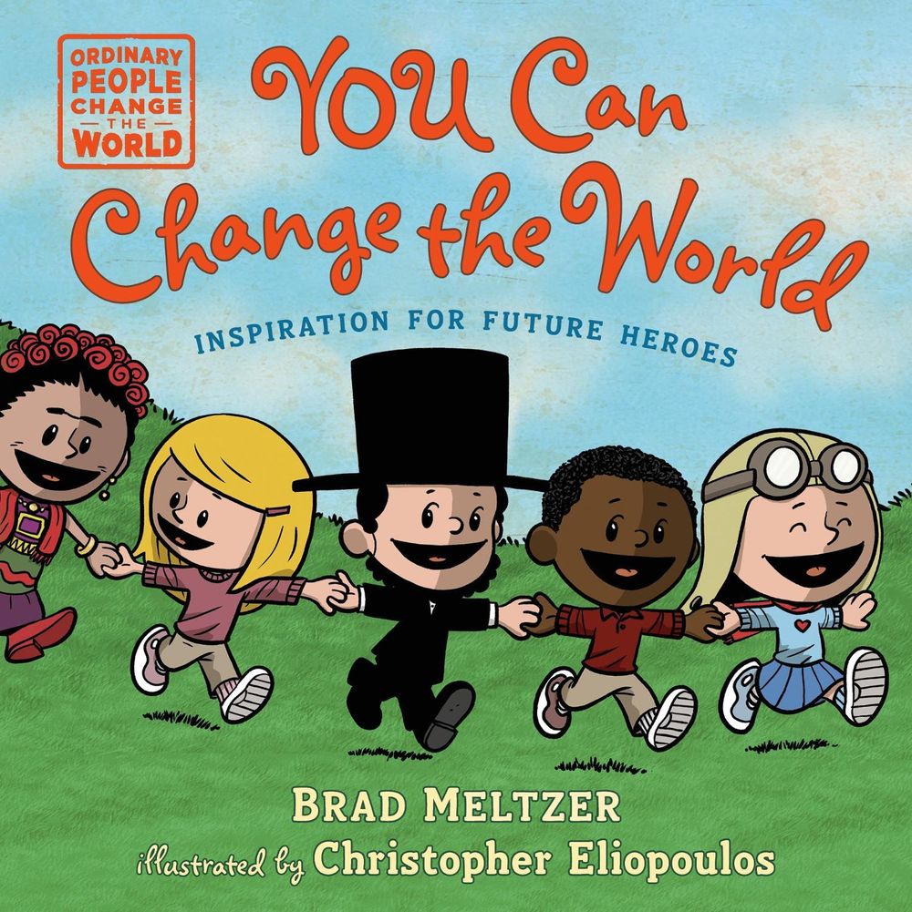 You Can Change the World by Brad Meltzer - ISBN: 9780593700464