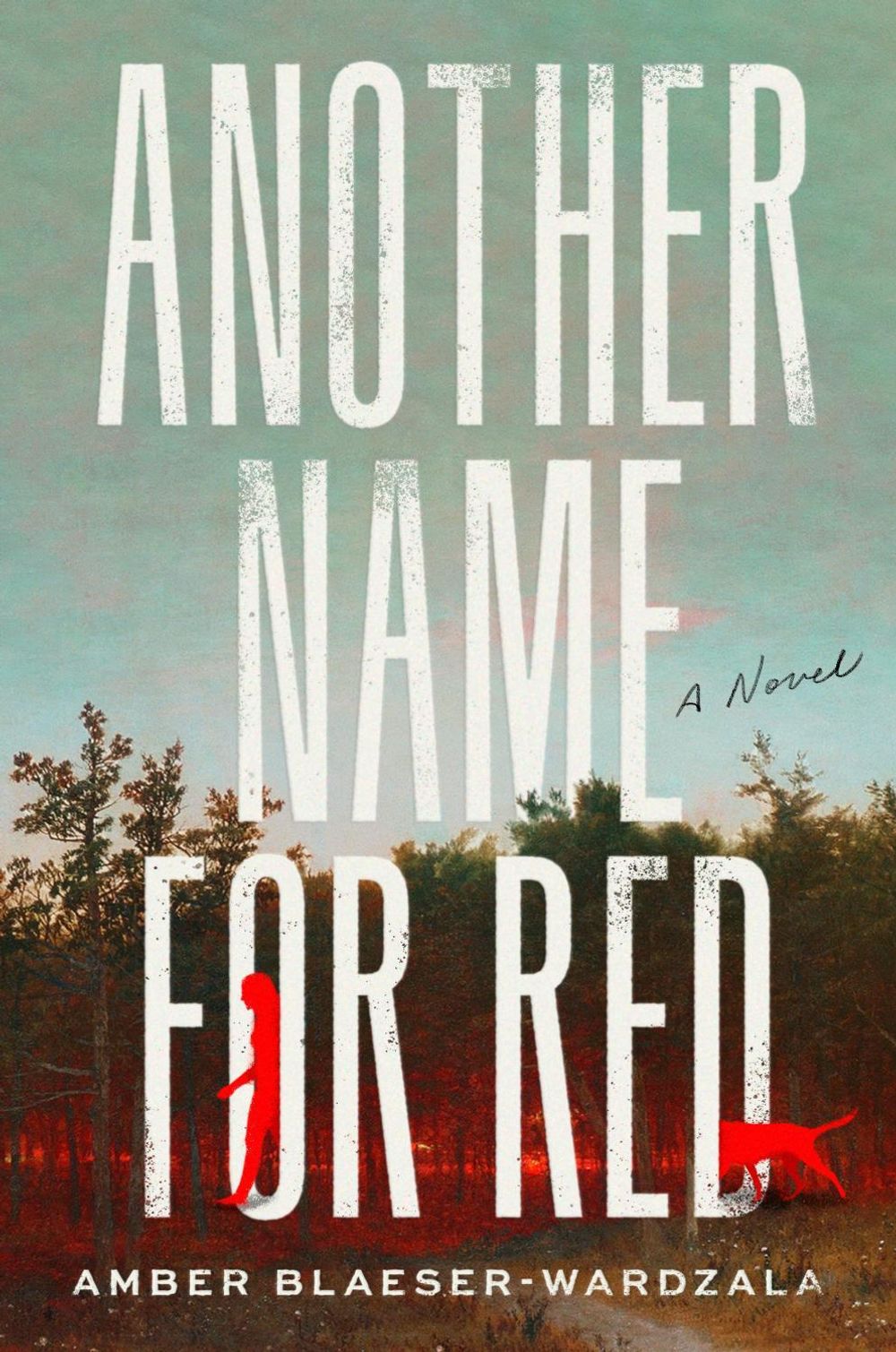 Another Name for Red by Amber Blaeser-Wardzala - ISBN: 9780593702369