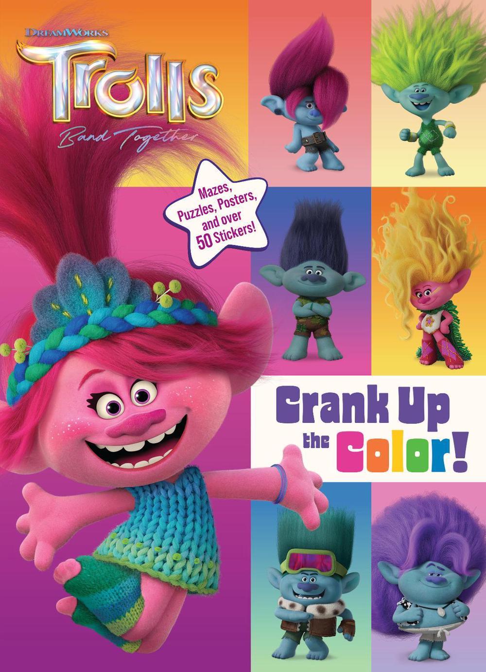 Trolls Band Together: Crank Up the Color! (DreamWorks Trolls) by Random House - ISBN: 9780593702840